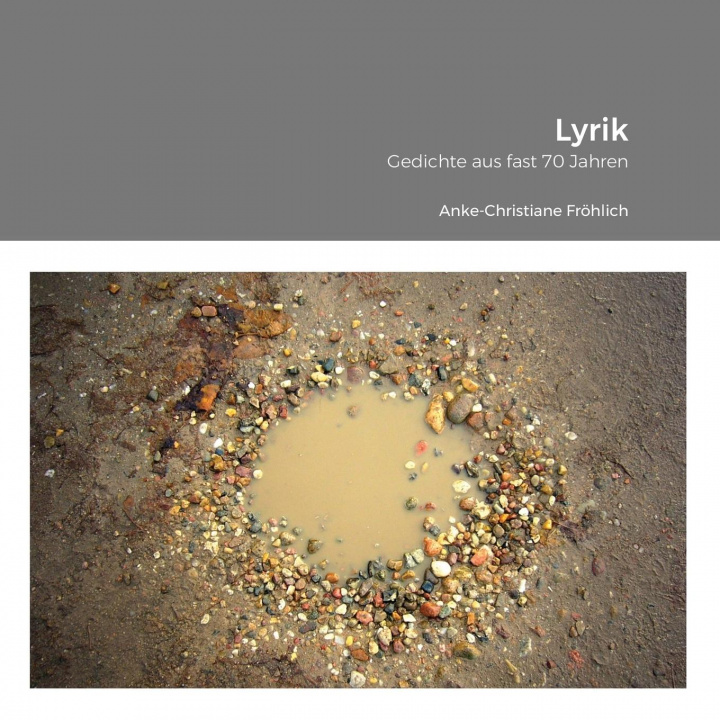 Knjiga Lyrik Anke-Christiane Fröhlich