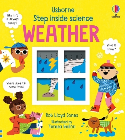 Kniha Step inside Science: Weather ROB LLOYD JONES