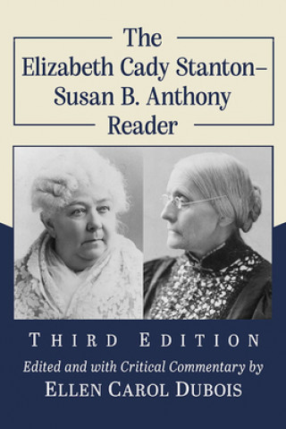 Buch Elizabeth Cady Stanton-Susan B. Anthony Reader Elizabeth Cady Stanton