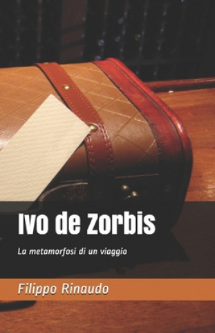 Книга Ivo de Zorbis Filippo Rinaudo