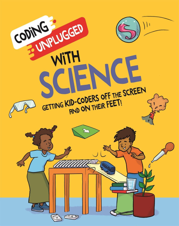 Knjiga Coding Unplugged: With Science Kaitlyn Siu
