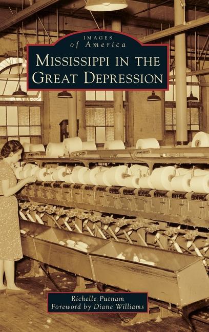 Książka Mississippi in the Great Depression Diane Williams
