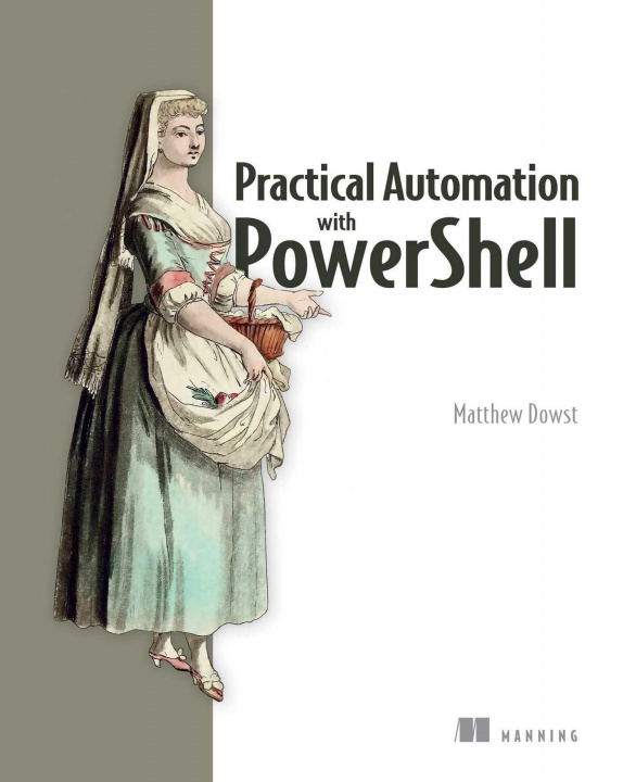 Книга Practical Automation with PowerShell 