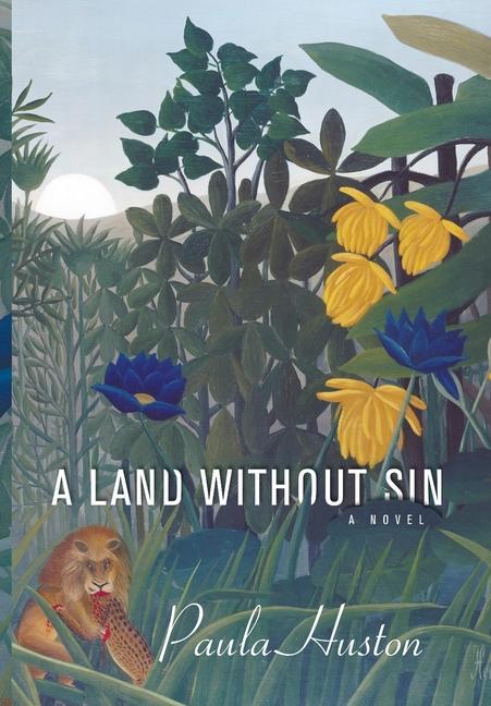 Buch Land Without Sin Paula Huston