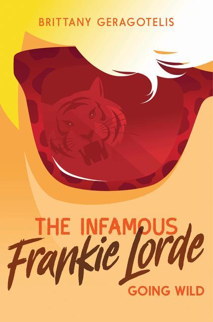 Boek The Infamous Frankie Lorde 2: Going Wild Geragotelis