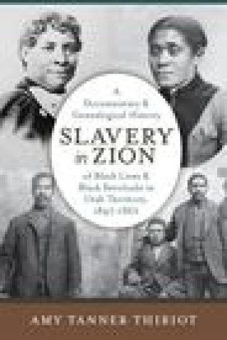 Boek Slavery in Zion Amy Tanner Thiriot