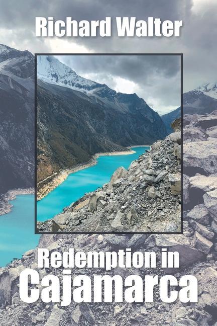 Knjiga Redemption in Cajamarca Richard Walter