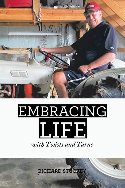 Libro Embracing Life Richard Stuckey