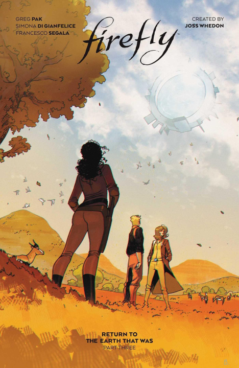 Carte Firefly: Return to Earth That Was Vol. 3 HC GREG PAK