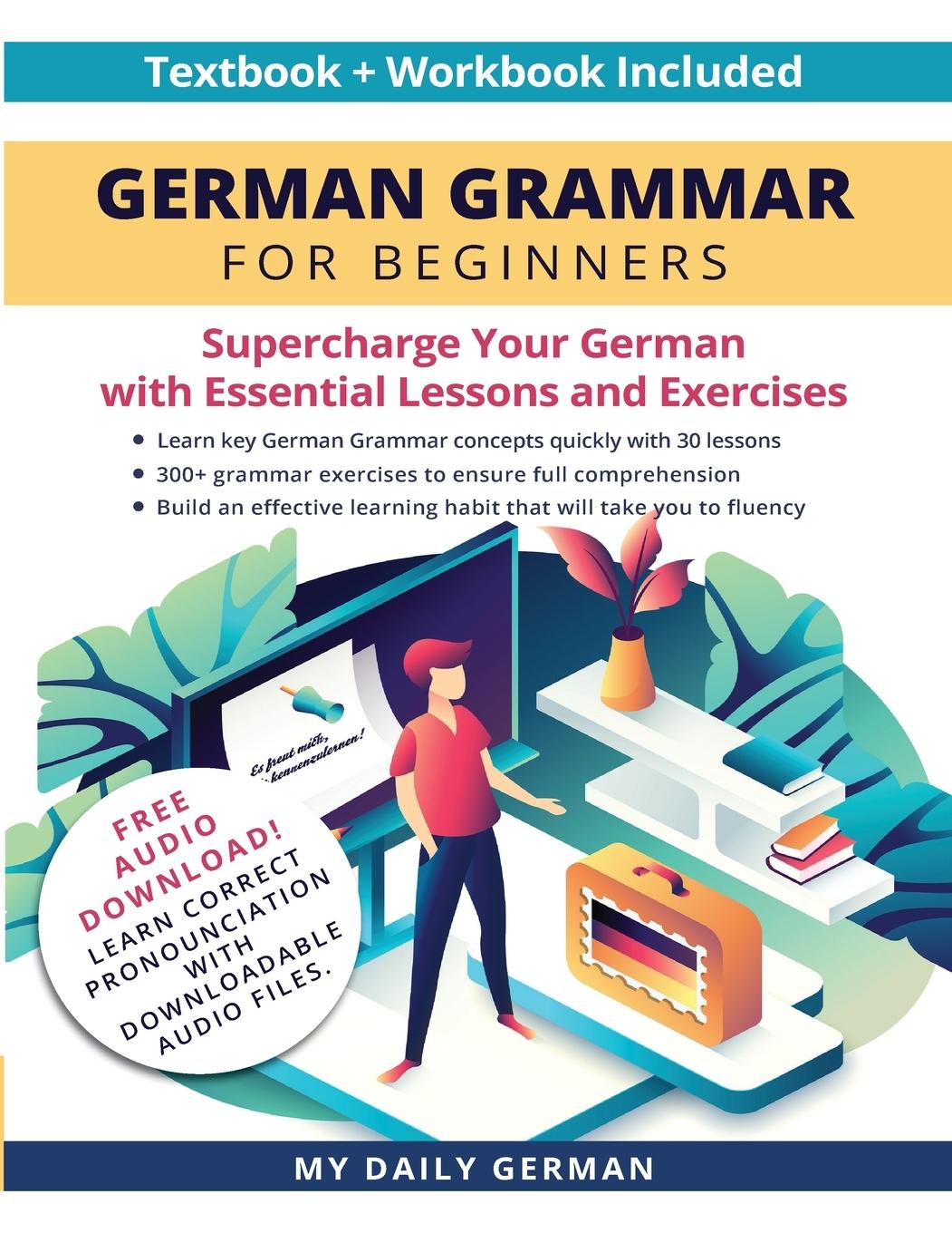 Книга German Grammar for Beginners Textbook + Workbook Included 