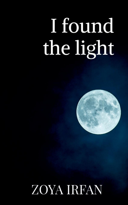 Knjiga I found the light Zoya Irfan