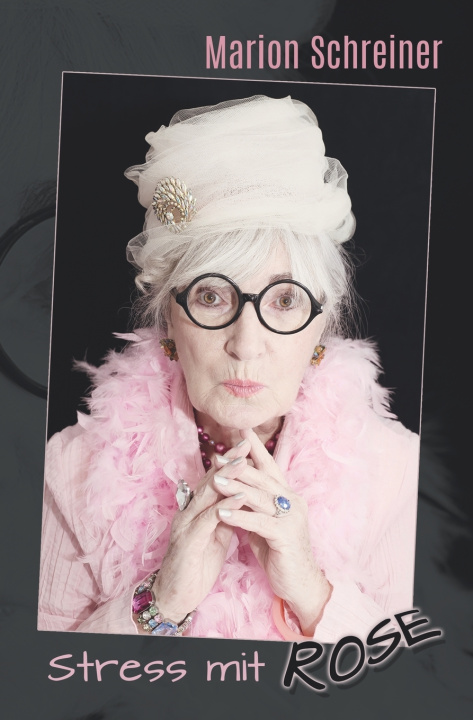 Knjiga Stress mit Rose Schreiner Marion Schreiner