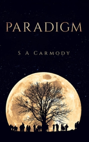 Knjiga Paradigm Carmody S A Carmody