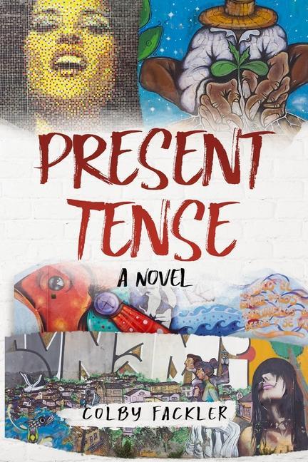 Book Present Tense Colby Fackler