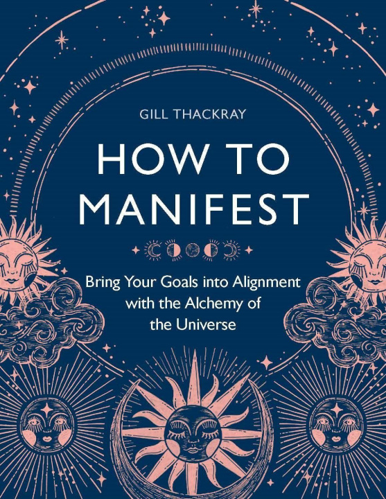 Livre How to Manifest Gill Thackray