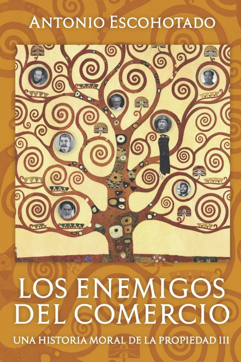 Книга enemigos del comercio III Escohotado Antonio Escohotado