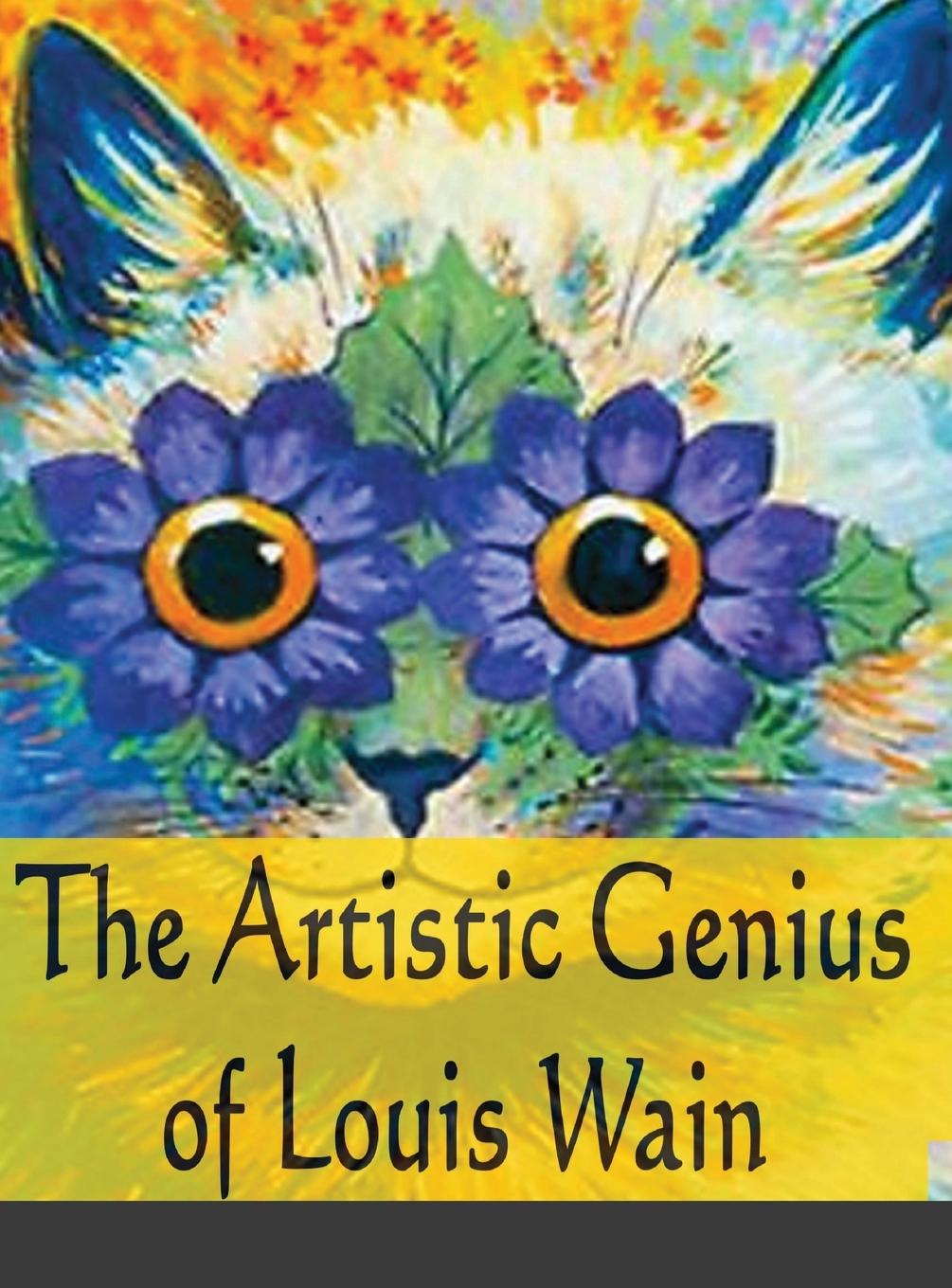 Книга Artistic Genius of Louis Wain 