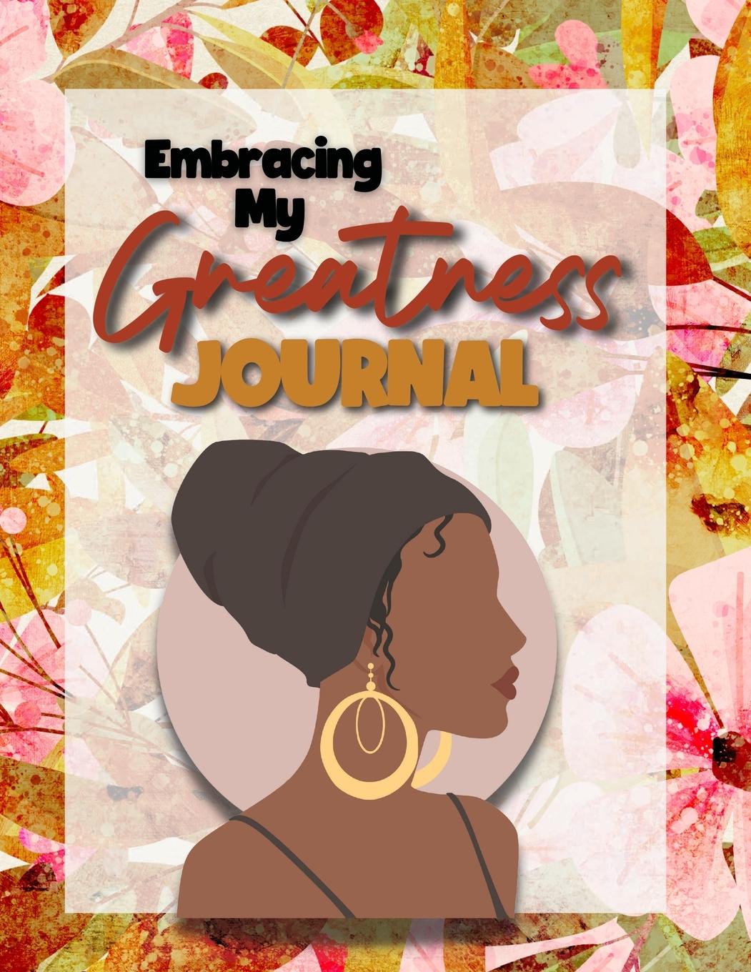 Buch Embracing My Greatness Journal MARISA BOOKER