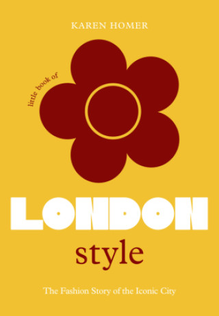Könyv Little Book of London Style 