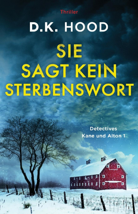 Книга Sie sagt kein Sterbenswort D.K. HOOD