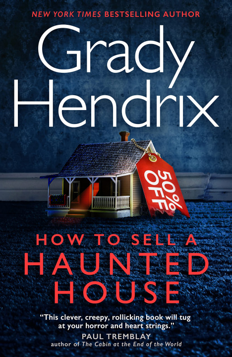 Könyv How to Sell a Haunted House Grady Hendrix
