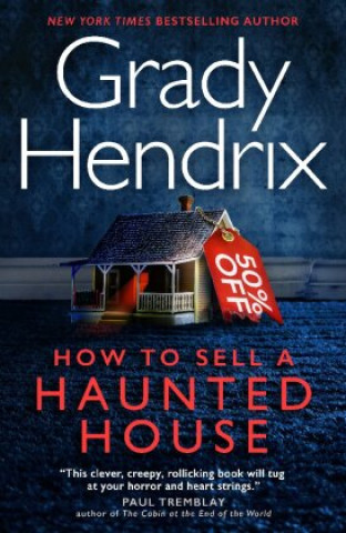 Könyv How to Sell a Haunted House (export paperback) Grady Hendrix