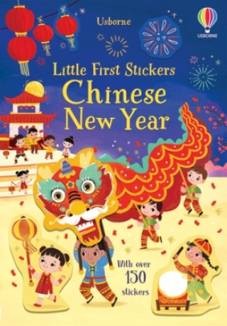 Kniha Little First Stickers Chinese New Year KRISTIE PICKERSGILL