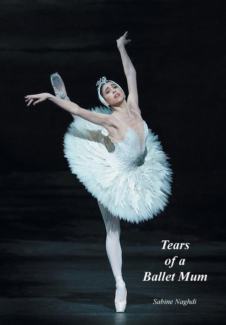 Könyv Tears of a Ballet Mum 