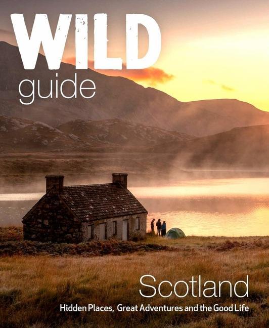Книга Wild Guide Scotland KIMBERLEY GRANT