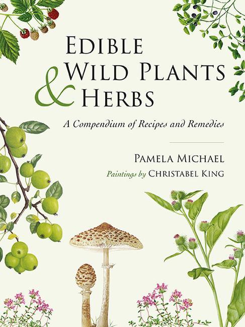Carte Edible Wild Plants and Herbs Christabel King