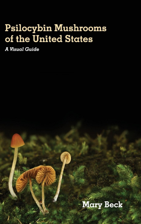 Kniha Psilocybin Mushrooms of The United States 