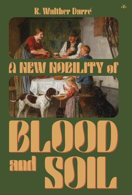 Book New Nobility of Blood and Soil 