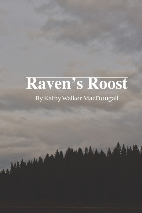 Boek Raven's Roost Kathy Walker Macdougall