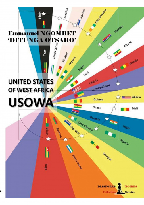 Книга USOWA - United States of West Africa Diasporas Noires Editions