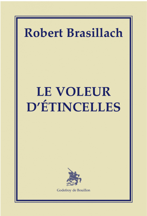 Knjiga Le voleur d'étincelles brasillach