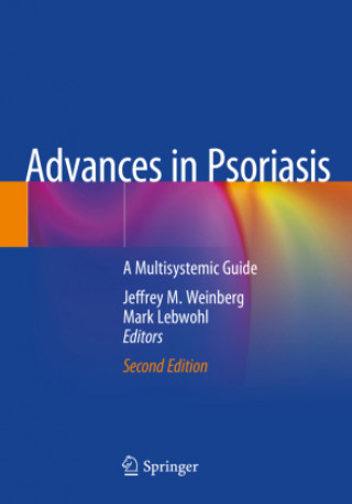 Kniha Advances in Psoriasis Jeffrey M. Weinberg