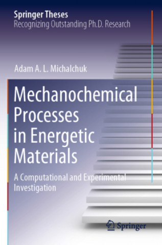 Kniha Mechanochemical Processes in Energetic Materials 