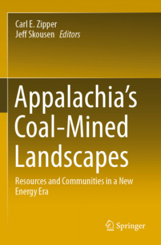 Βιβλίο Appalachia's Coal-Mined Landscapes Carl E. Zipper
