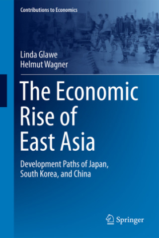 Kniha Economic Rise of East Asia Linda Glawe