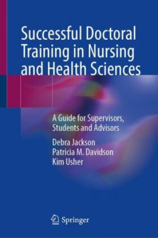 Βιβλίο Successful Doctoral Training in Nursing and Health Sciences Jackson