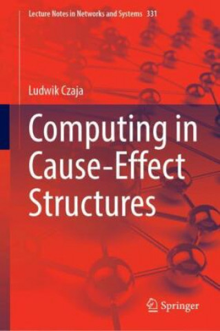 Knjiga Computing in Cause-Effect Structures Czaja