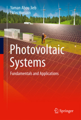 Kniha Photovoltaic Systems Yaman Abou Jieb