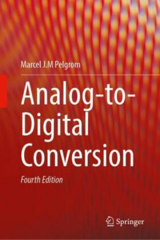 Book Analog-to-Digital Conversion Marcel J.M Pelgrom