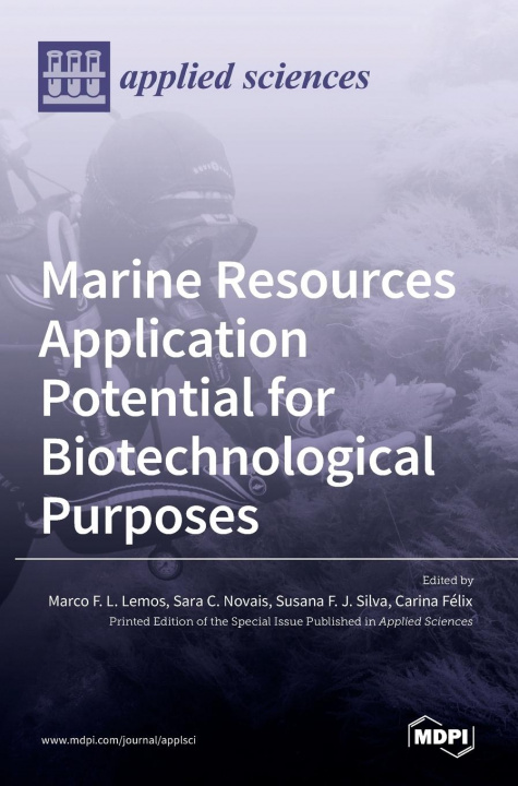 Boek Marine Resources Application Potential for Biotechnological Purposes Marco F. L. Lemos
