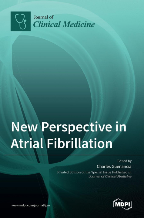 Kniha New Perspective in Atrial Fibrillation 