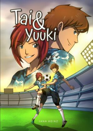 Книга Tai und Yuuki Jana Heinz