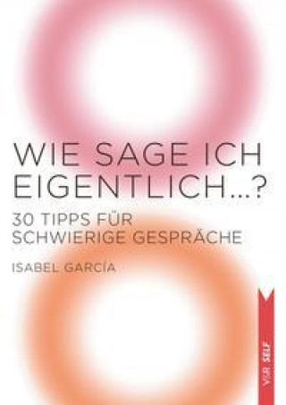 Book Wie sage ich eigentlich? Isabel Garcia