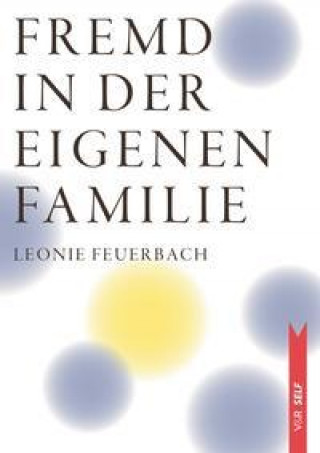 Book Fremd in der eigenen Familie Leonie Feuerbach