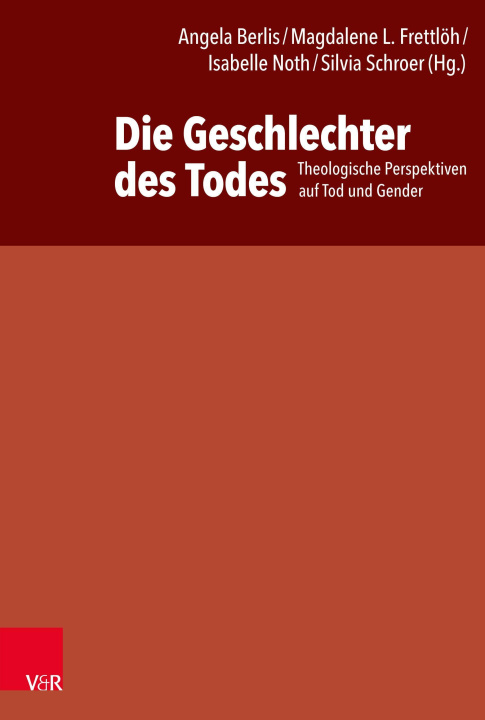 Livro Die Geschlechter des Todes Magdalene L. Frettlöh