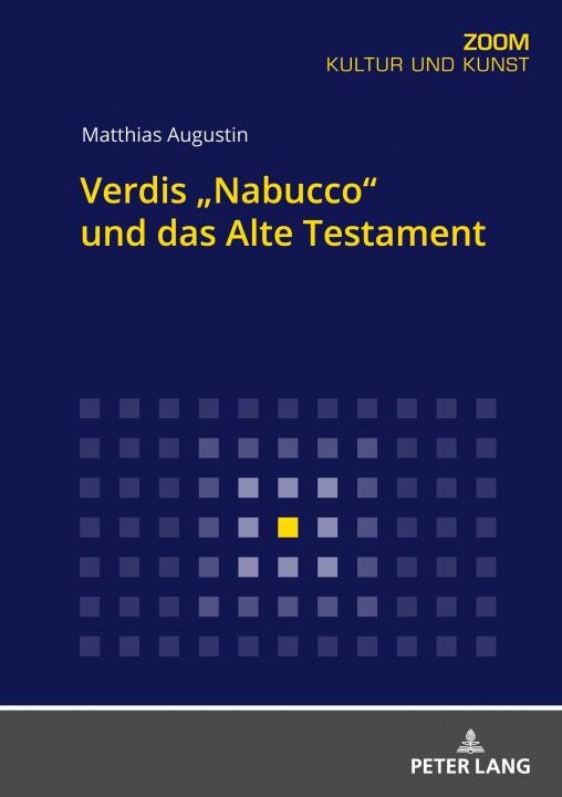 Βιβλίο Verdis "Nabucco" und das Alte Testament Matthias Augustin